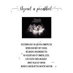 'Üzenet a pocakból' babaváró poszter, UH