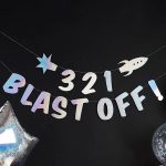 '3 2 1 blast off' girland